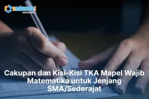 Kisi-Kisi TKA SMA