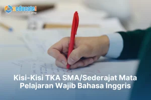 Kisi-Kisi TKA SMA
