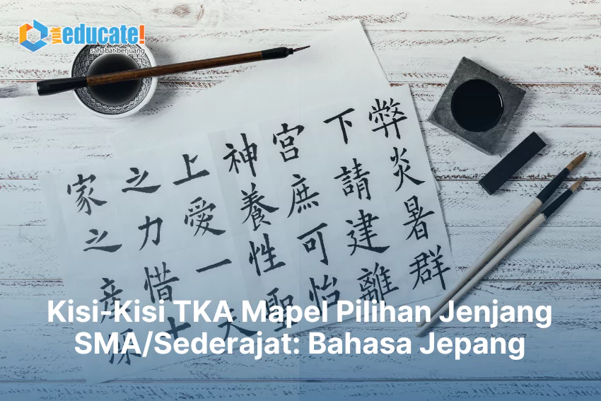 Kisi-Kisi TKA SMA Bahasa jepang