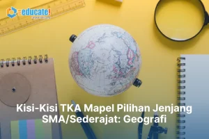 Kisi-Kisi TKA SMA