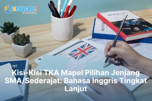 Kisi-Kisi TKA SMA