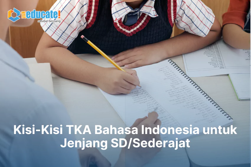 Kisi-Kisi TKA SD Bahasa Indonesia