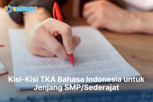 Kisi-Kisi TKA SMP bahasa indonesia